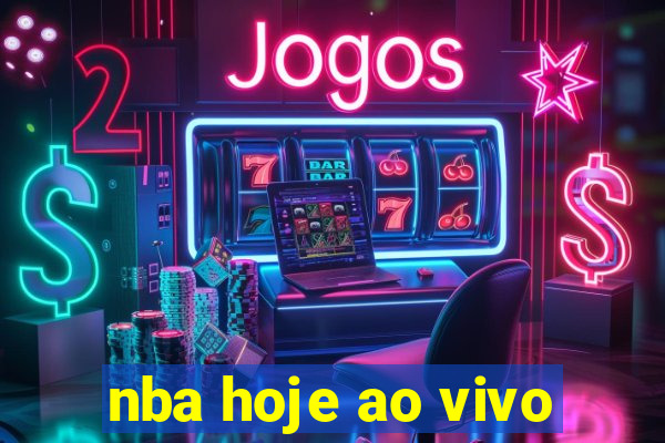 nba hoje ao vivo