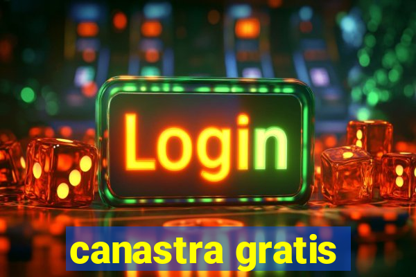 canastra gratis