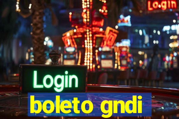 boleto gndi