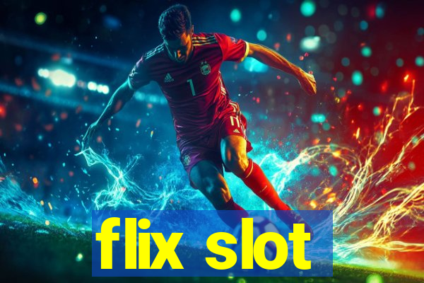 flix slot