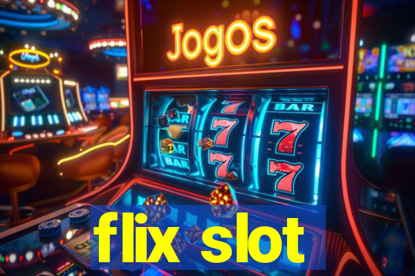 flix slot