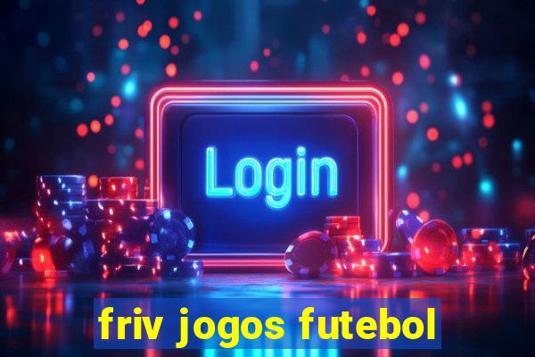 friv jogos futebol