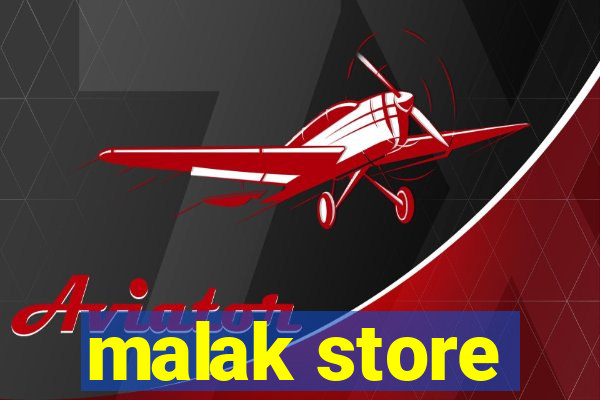 malak store