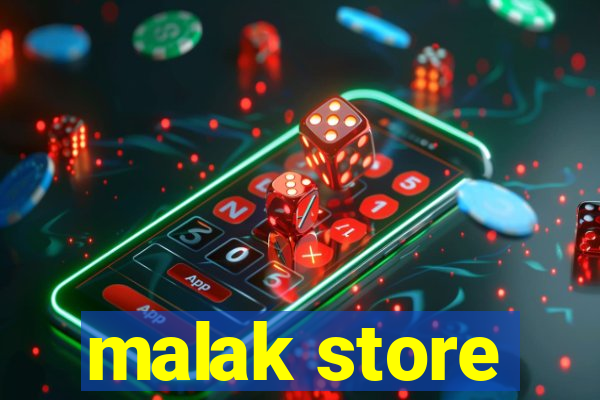 malak store