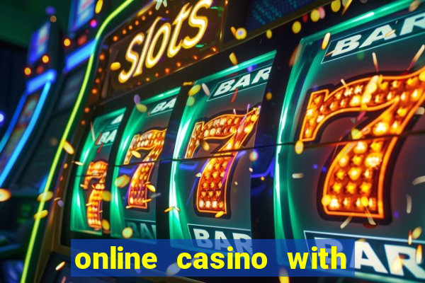 online casino with deposit bonus