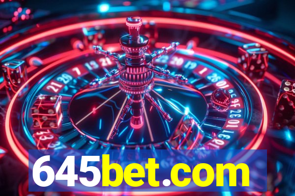 645bet.com