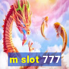 m slot 777