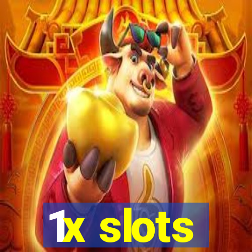 1x slots