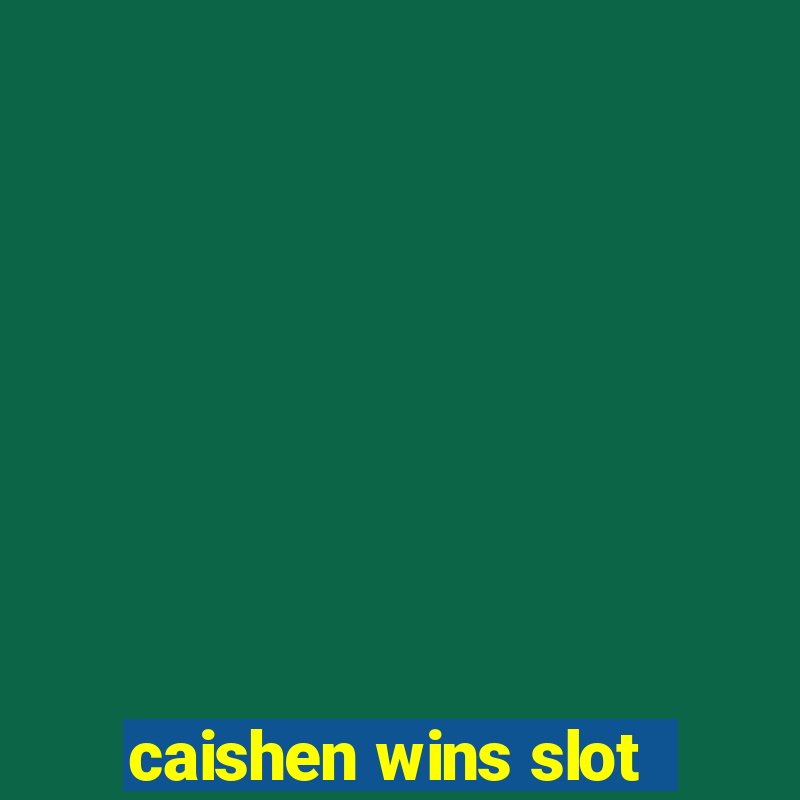 caishen wins slot