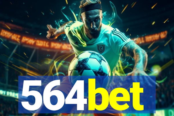 564bet