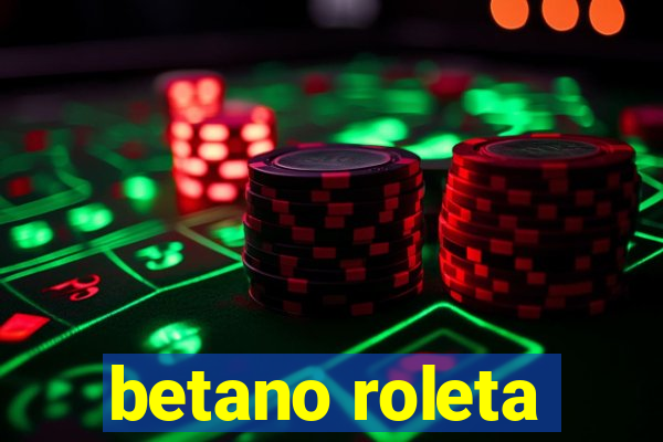 betano roleta