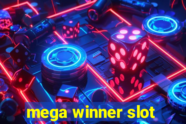 mega winner slot