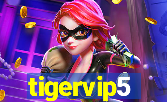 tigervip5