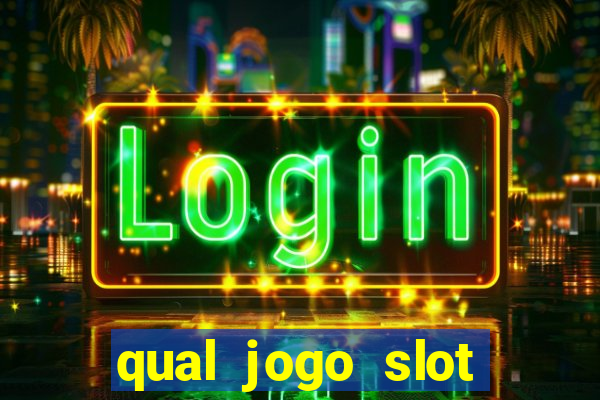 qual jogo slot paga mais