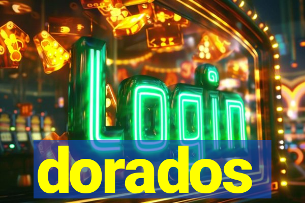 dorados