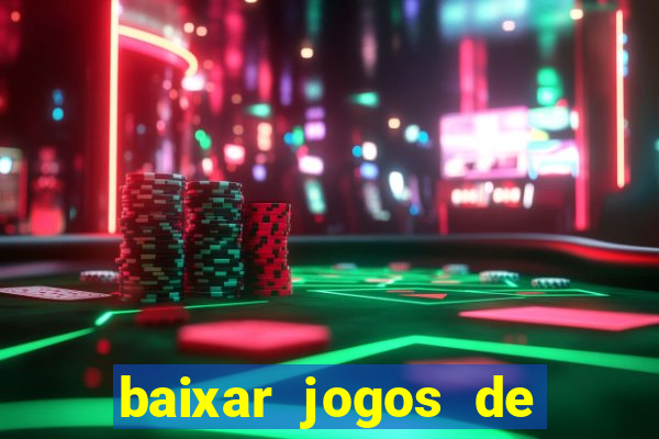 baixar jogos de ganhar dinheiro gratuito