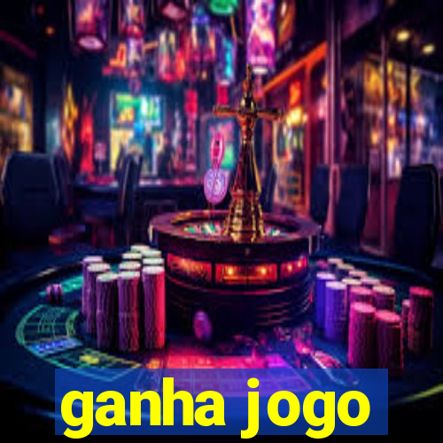 ganha jogo