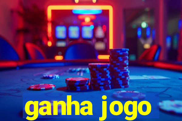 ganha jogo