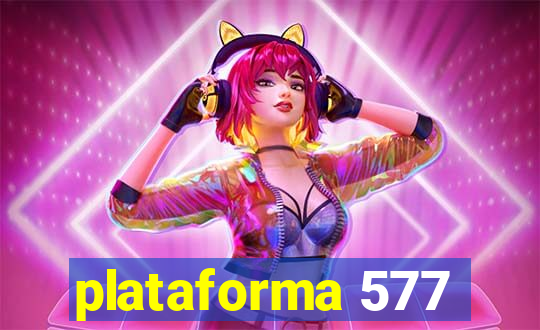 plataforma 577