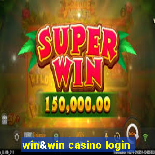 win&win casino login