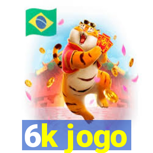 6k jogo