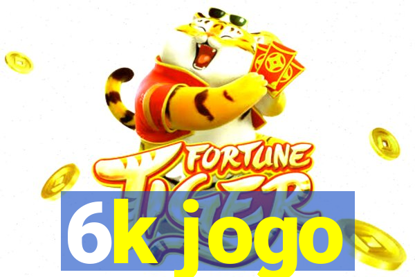 6k jogo