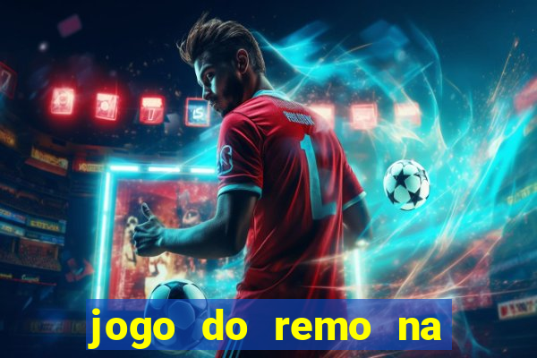 jogo do remo na serie c