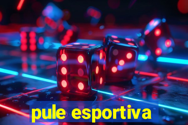 pule esportiva