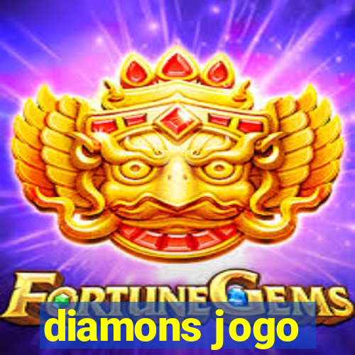 diamons jogo