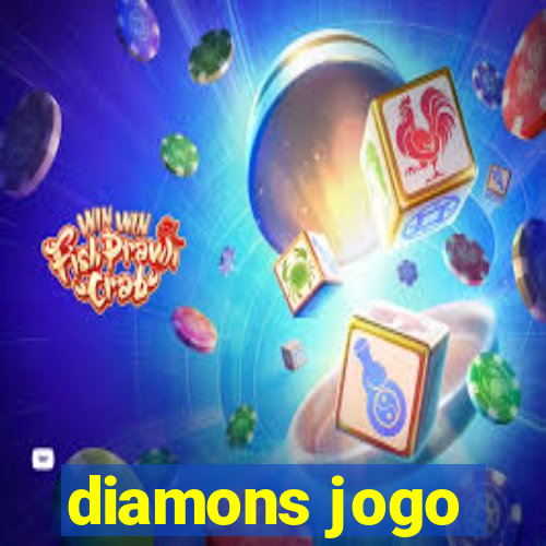 diamons jogo