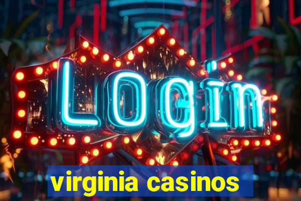 virginia casinos