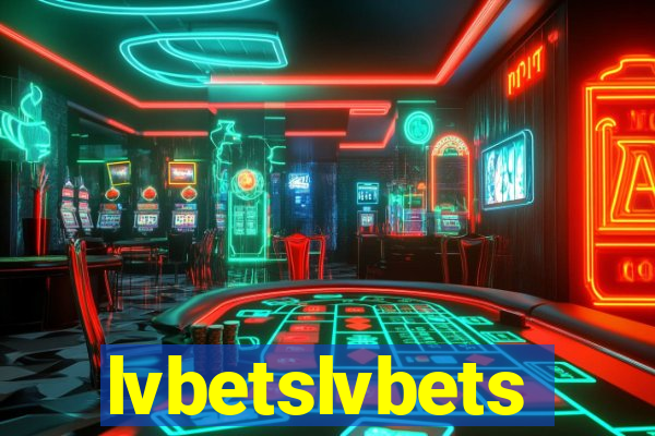 lvbetslvbets