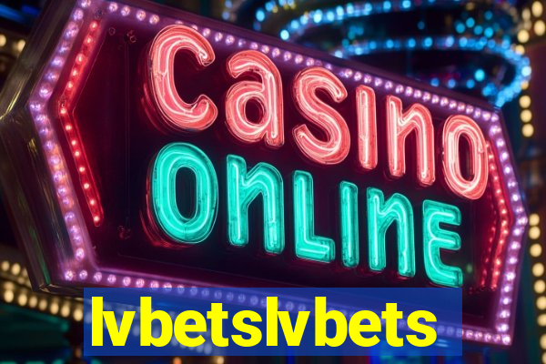 lvbetslvbets