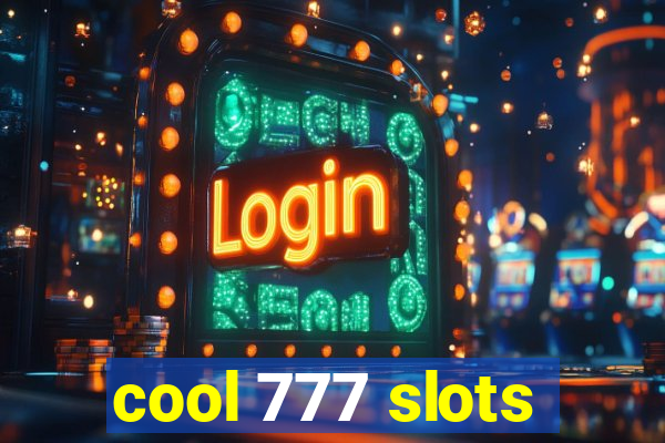 cool 777 slots