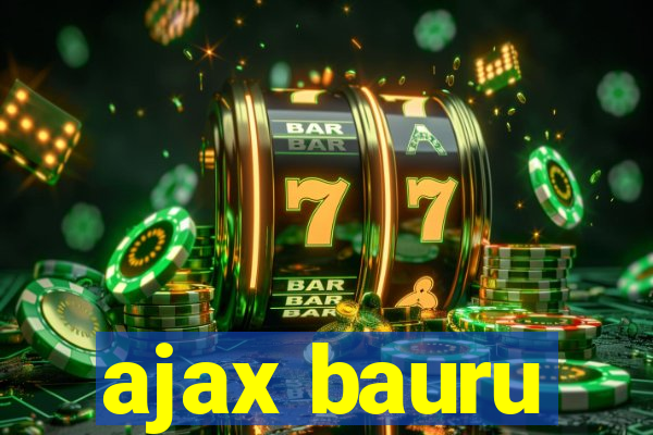 ajax bauru