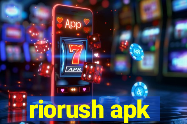 riorush apk