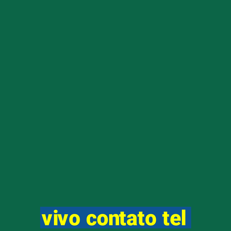 vivo contato tel