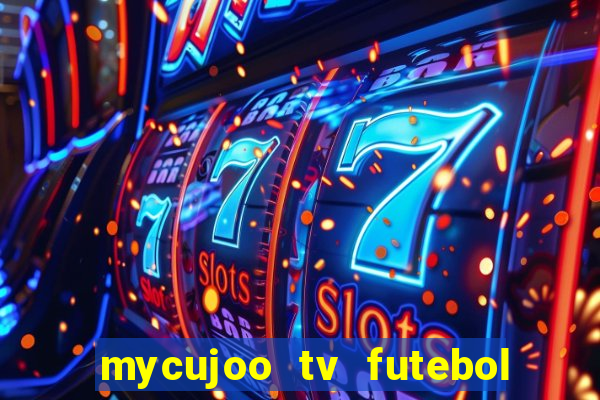 mycujoo tv futebol ao vivo