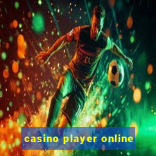 casino player online