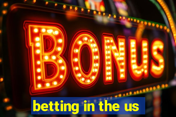 betting in the us