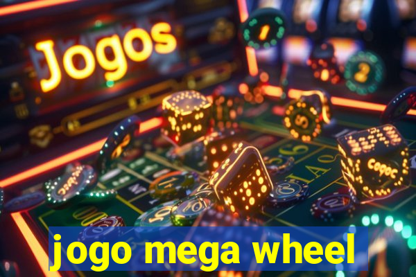 jogo mega wheel