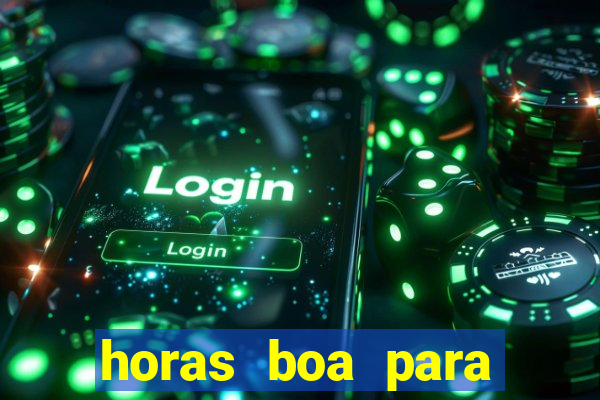 horas boa para jogar fortune tiger