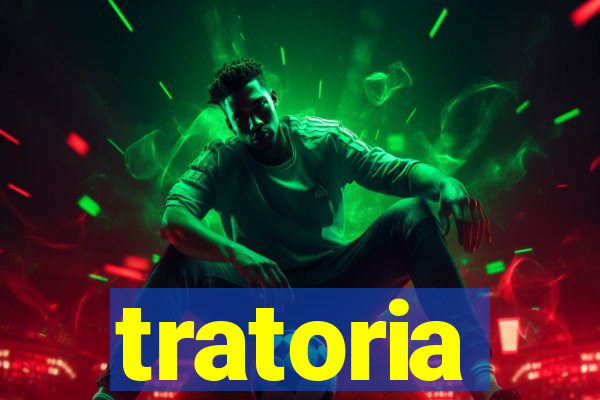 tratoria