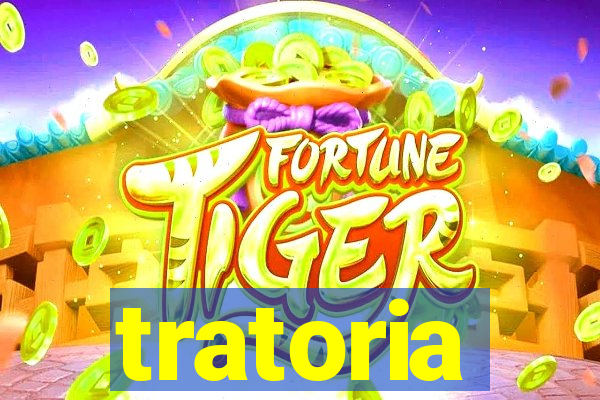 tratoria