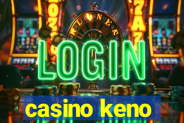 casino keno