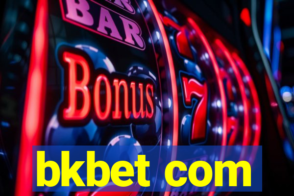 bkbet com