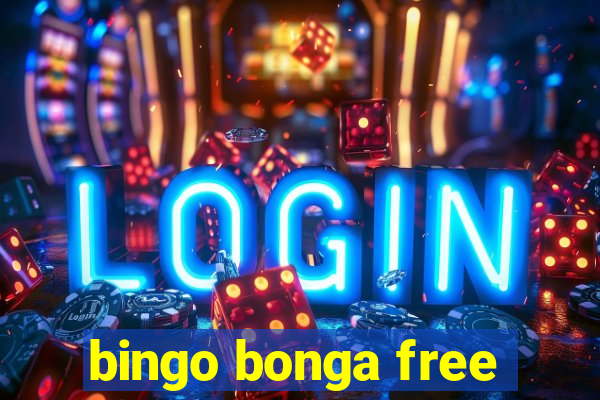 bingo bonga free