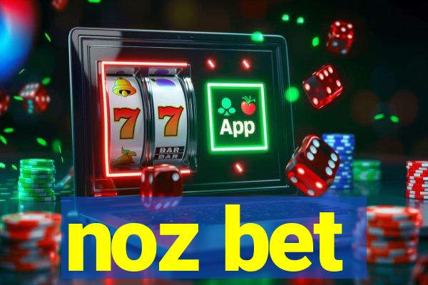 noz bet