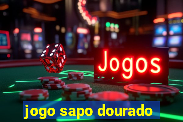 jogo sapo dourado