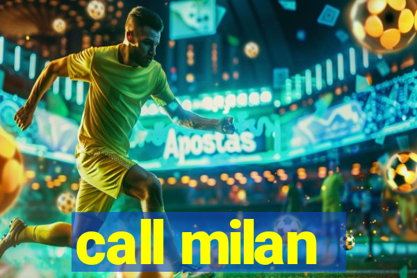 call milan